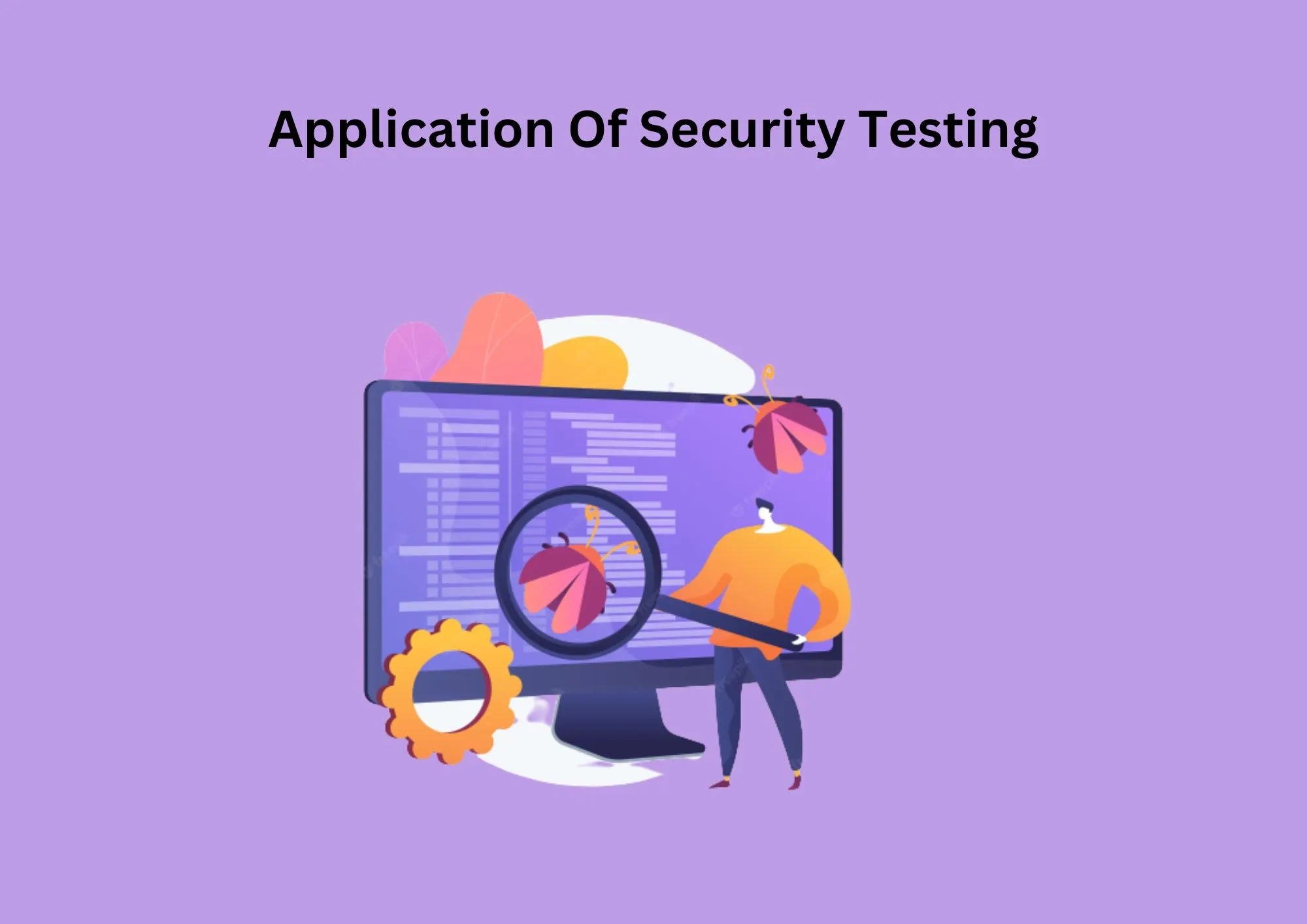 Application Of Security Testing