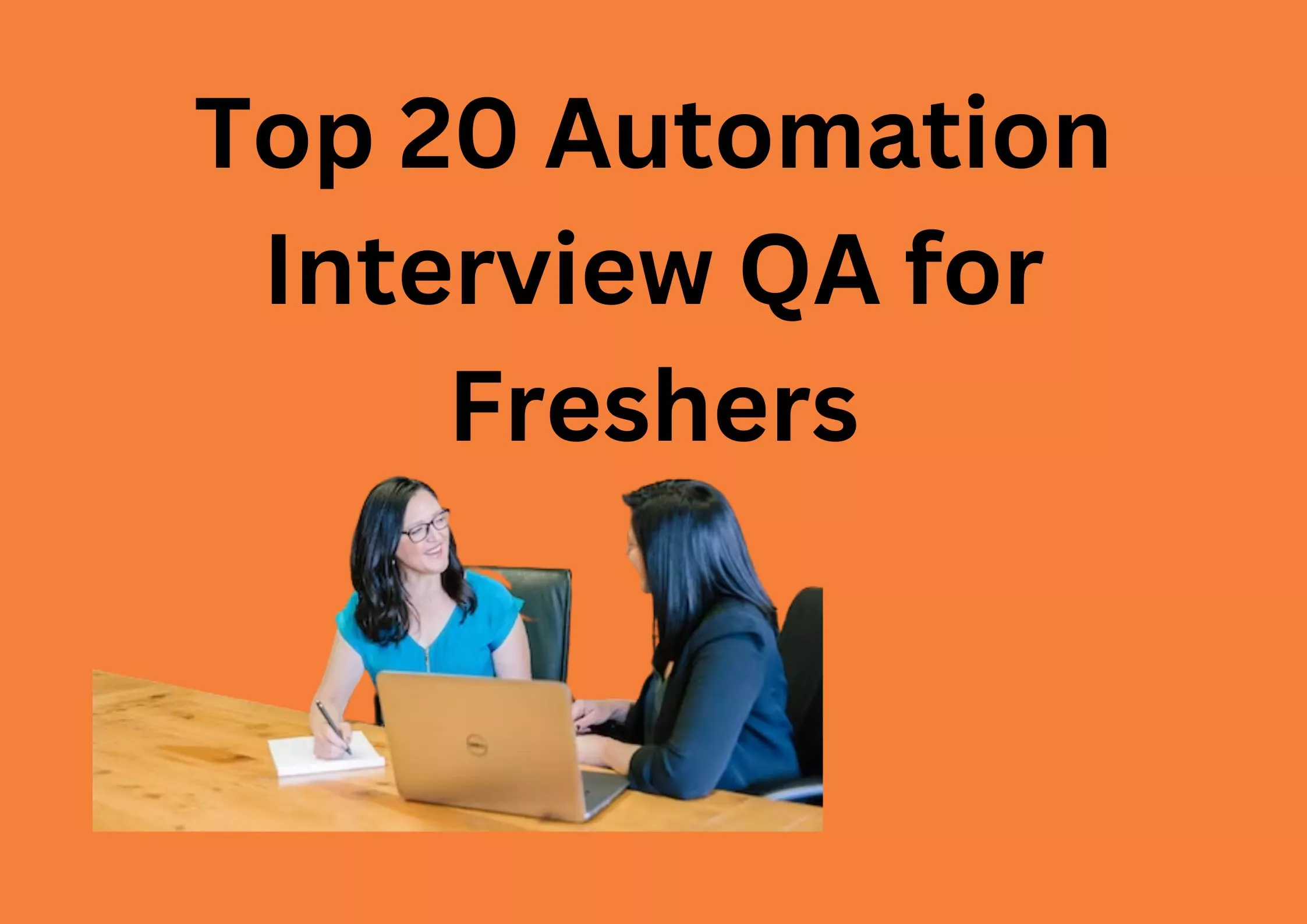 Top 20 Automation interview Q/A for freshers
