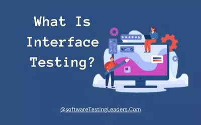 What is interface testing